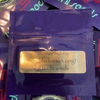 Mother Bubba (Bubba Kush "Katsu cut" x OMG)